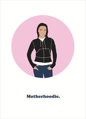 motherhoodie mother's day card